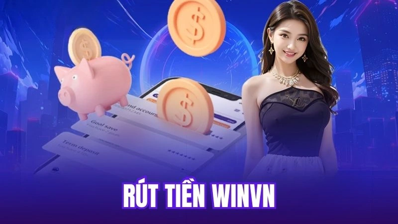 Rút Tiền Winvn