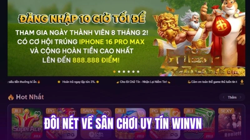 Đôi nét về sân chơi uy tín Winvn