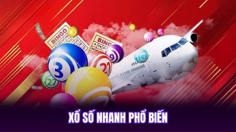 Xổ số nhanh phổ biến