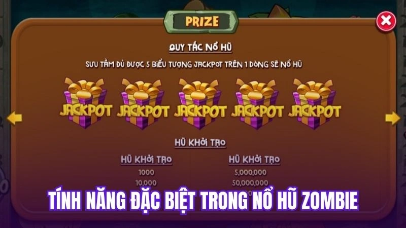 Tính năng đặc biệt trong nổ hũ Zombie